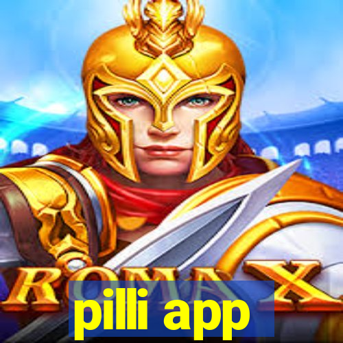 pilli app